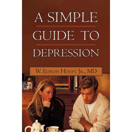 A Simple Guide to Depression (Paperback)