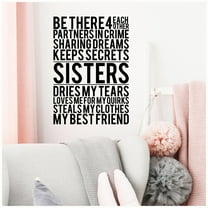 Sisters Be There For Each Other... Best Friend Wall Saying Vinyl Lettering Home Decor Decal Stickers Quotes Size: 12.5"L x 18"H - Color: Black