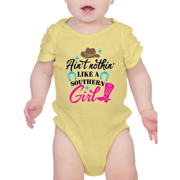 Nothing Like A Southern Girl Bodysuit Infant -Smartprints Designs,  Newborn