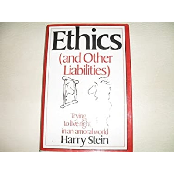 Pre-Owned Ethics and Other Liabilities (Hardcover) 0312265573 9780312265571