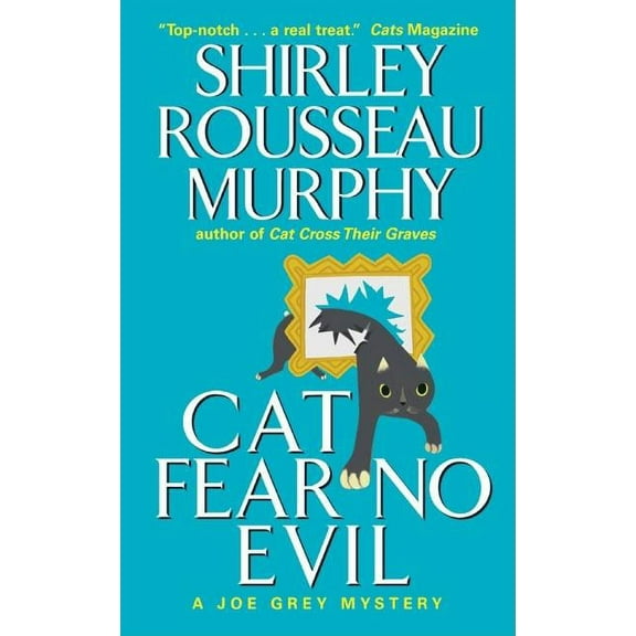 Joe Grey Cat Mystery Cat Fear No Evil, Book 9, (Paperback)
