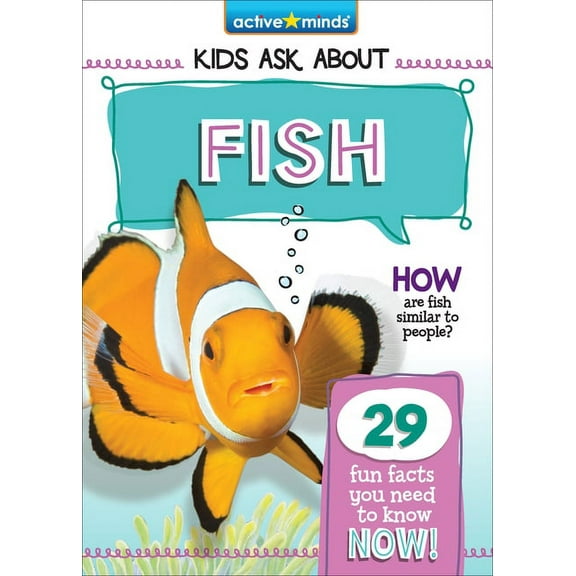 Active Minds: Kids Ask about Series #3 Fish, (Hardcover)
