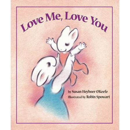 Pre-Owned Love Me, Love You (Hardcover) 1563978377 9781563978371