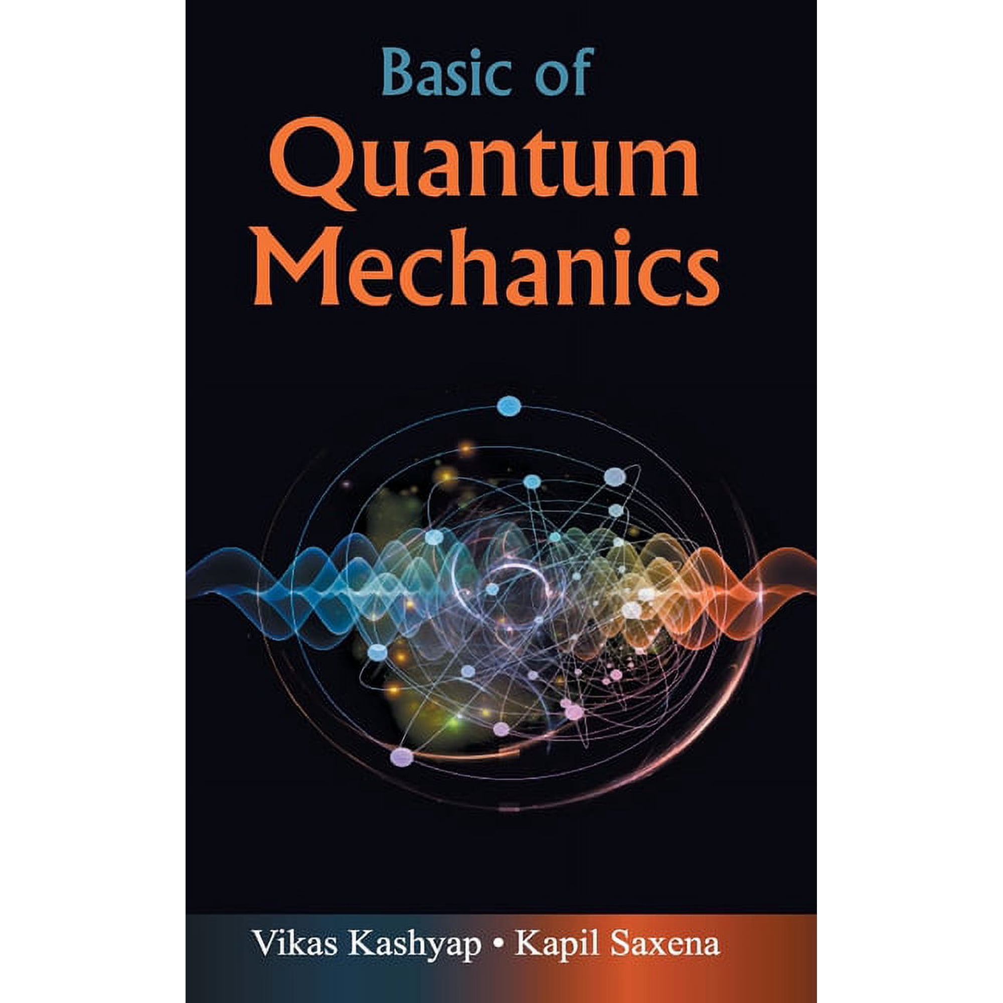 Basic of Quantum Mechanics (Hardcover)