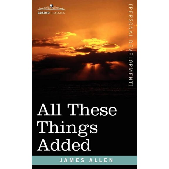 All These Things Added, (Paperback)