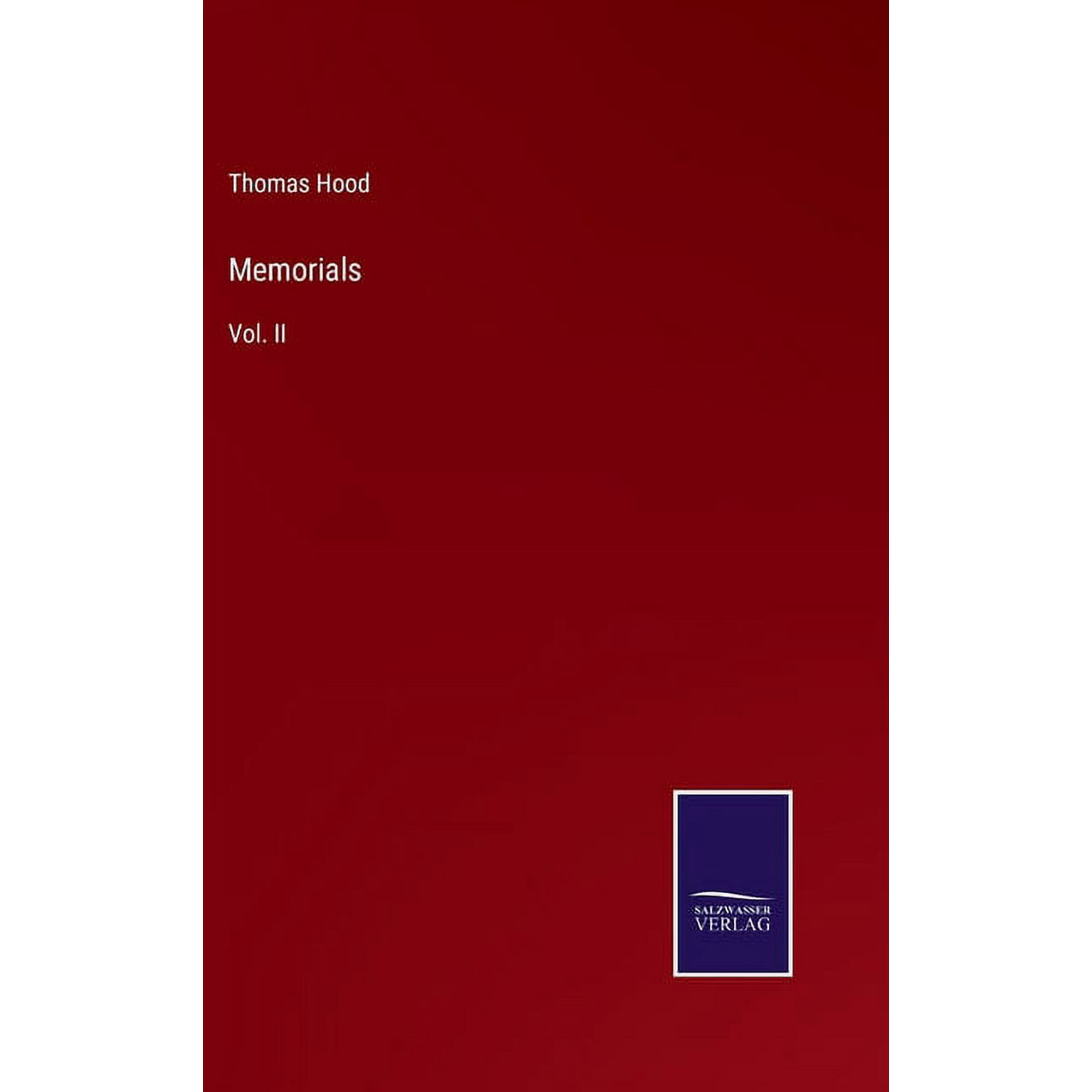 Memorials: Vol. II (Hardcover)