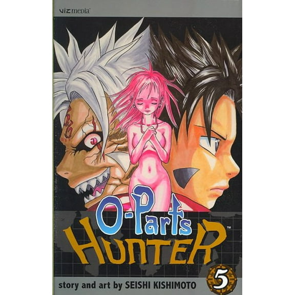 O-Parts Hunter: O-Parts Hunter, Vol. 5 (Series #5) (Edition 1) (Paperback)