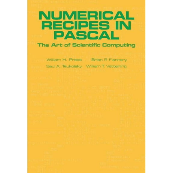Numerical Recipes in Pascal (First Edition), (Hardcover)