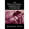 thumbnail image 2 of The Single Woman-Married Man Syndrome, 2 of 3