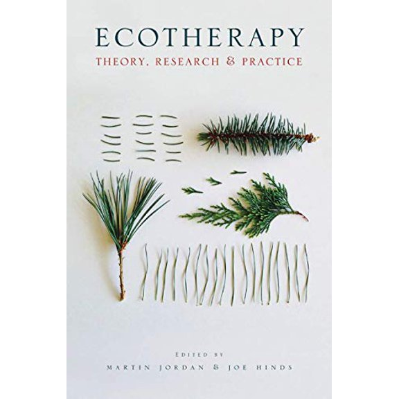 Pre-Owned Ecotherapy: Theory, Research and Practice (Paperback) by Martin Jordan, Joe Hinds