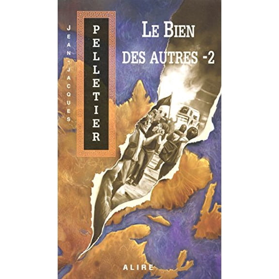 Pre-Owned Les gestionnaires de l'apocalypse, Tome 3 : Le bien des autres : Volume 2 (French edition), 9782922145809, 2922145808, Paperback, ESPIONNAGE edition