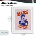 thumbnail image 4 of Stupell Industries Modern Coffee Makes Everything Better White Framed Print Under Glass, 13 x 16, by The Prints Vibe, 4 of 8