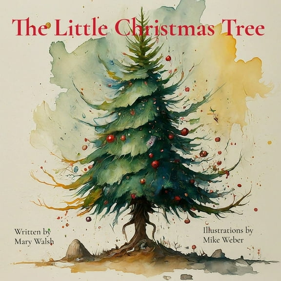 The Little Christmas Tree, (Paperback)