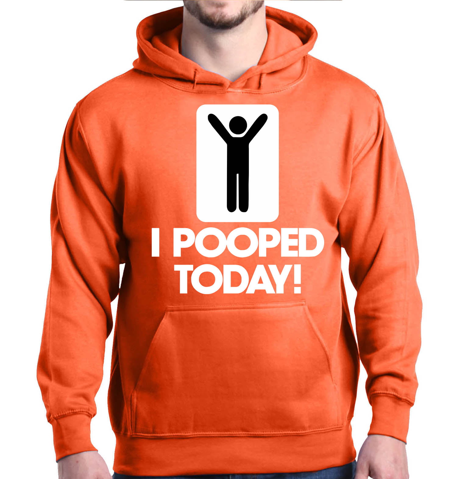 Shop4Ever - Shop4Ever Men's I Pooped Today Funny Poop Hooded Sweatshirt ...