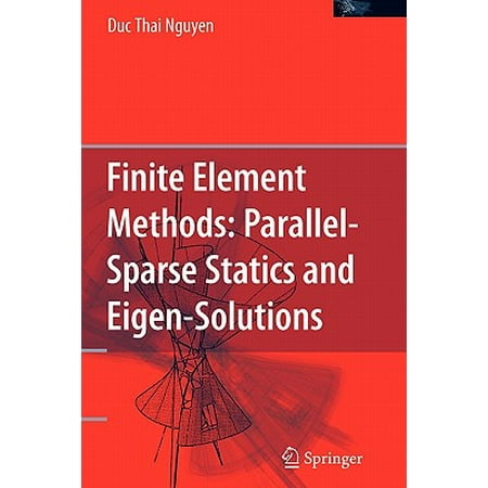 Finite Element Methods Parallel Sparse Statics And