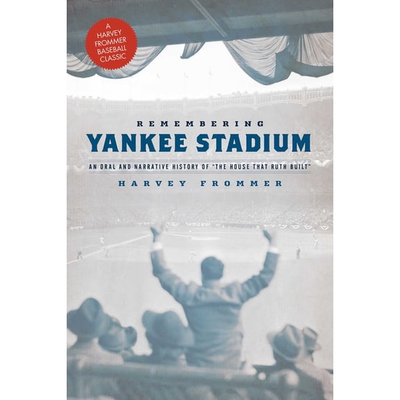 Remembering Yankee Stadium, (Paperback)
