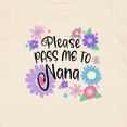 thumbnail image 4 of Inktastic Please Pass Me to Nana with Flowers Boys or Girls Baby T-Shirt, 4 of 5