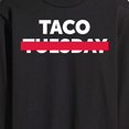 thumbnail image 3 of Instant Message - Taco Tuesday Crossed Out - Men's Long Sleeve T-Shirt, 3 of 6