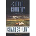 thumbnail image 2 of The Little Country By De Lint, Charles, 2 of 2