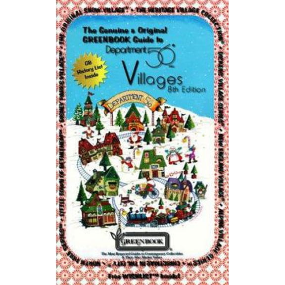 Pre-Owned The Genuine & Original GREENBOOK Guide to Department 56 Villages (Paperback) 0923628622 9780923628628