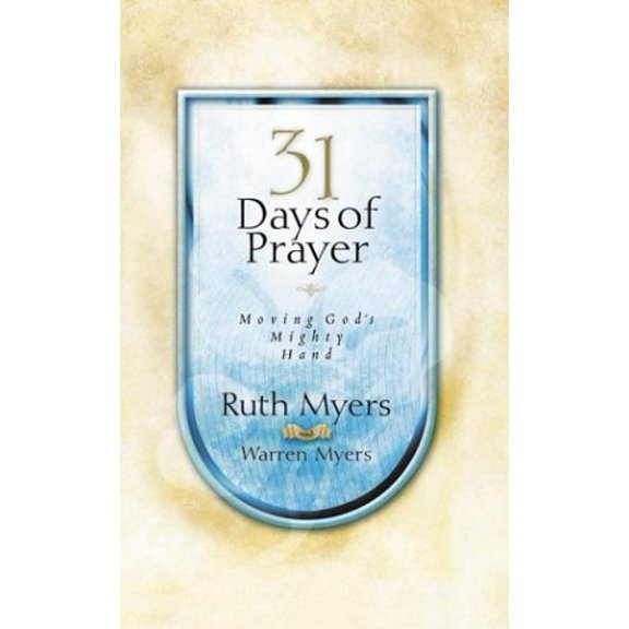 Pre-Owned 31 Days of Prayer, 9781576738740, 1576738744, Hardcover,