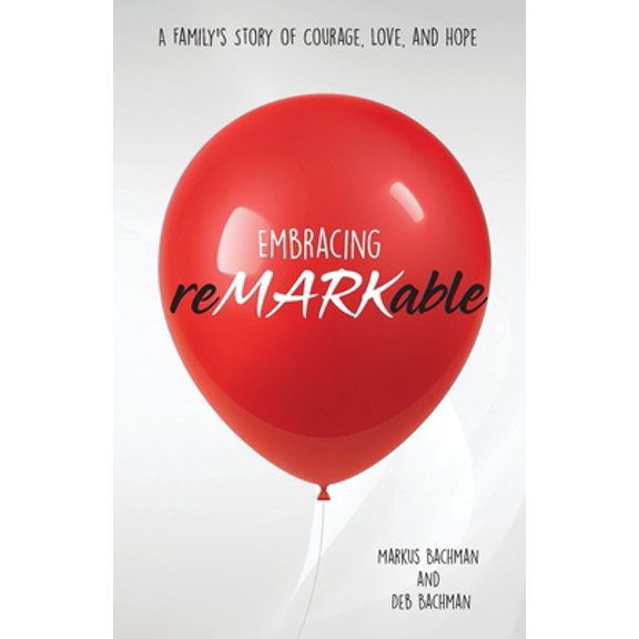 Pre-Owned Embracing reMARKable (Paperback) 1946195650 9781946195654