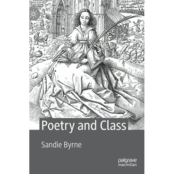 Poetry and Class, (Hardcover)