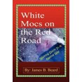 thumbnail image 2 of White Mocs on the Red Road / Walking Spirit in a Native Way, 2 of 2