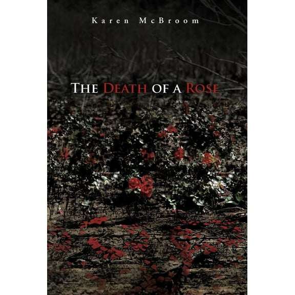 Death of a Rose