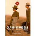 thumbnail image 1 of Class Struggle: A Political and Philosophical History (Marx, Engels, and Marxisms), 1 of 2