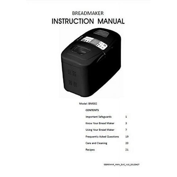 Cooks Essentials Bread Machine Maker Instruction Manual Model: XBM038 REPRINT