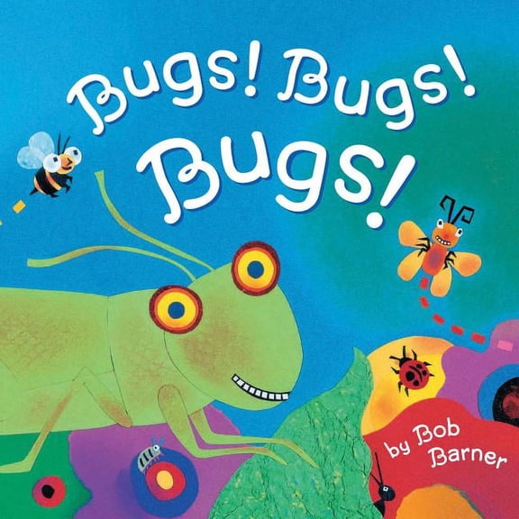 Bugs! Bugs! Bugs!: (Bug Books for Kids, Nonfiction Kids Books), (Paperback)