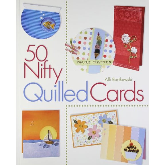 Pre-Owned 50 Nifty Quilled Cards (Paperback) 1600592333 9781600592331