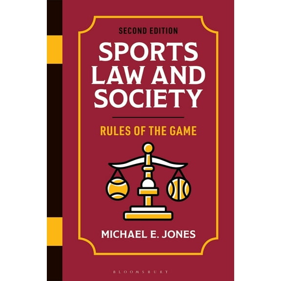 Sports Law and Society: Rules of the Game, (Paperback)