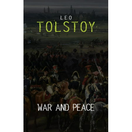 War and Peace (Centaur Classics) [The 100 greatest novels of all time - #1] - (Best Romance Novels Of All Time)