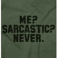 thumbnail image 2 of Me Sarcastic Never Humorous Attitude Sweatshirt for Men or Women Brisco Brands L, 2 of 6