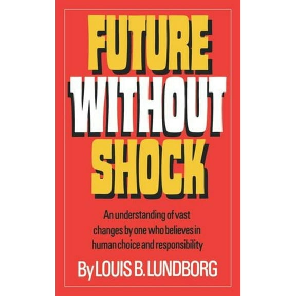 Future without Shock, (Paperback)