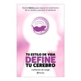 thumbnail image 1 of Tu Estilo de Vida Define Tu Cerebro Planeta Libro de Bolsillo Libros Interés General 1A, 1 of 2