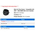 thumbnail image 2 of Mass Air Flow Sensor - Compatible with 2001 - 2003 BMW 330i 3.0L 6-Cylinder 2002, 2 of 2