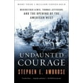 thumbnail image 1 of Pre-Owned Undaunted Courage : Meriwether Lewis Thomas Jefferson and the Opening of the American West (Paperback) 9780684826974, 1 of 1