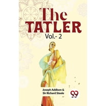 The Tatler Vol.- 2, (Paperback)