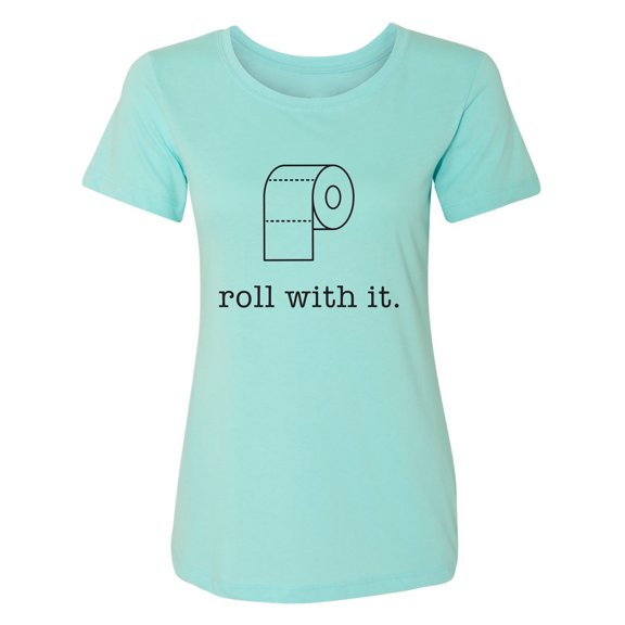 Roll With It Womens crewneck tee