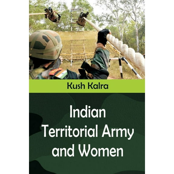 Indian Territorial Army and Women, (Paperback)