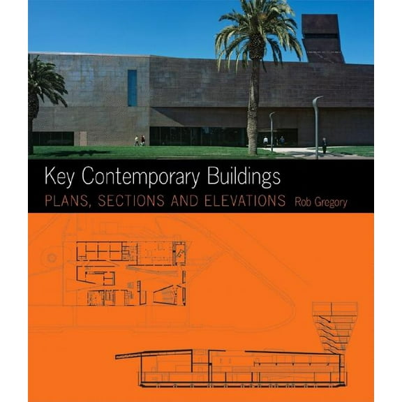Key Architecture: Key Contemporary Buildings: Plans, Sections and Elevations (Other)