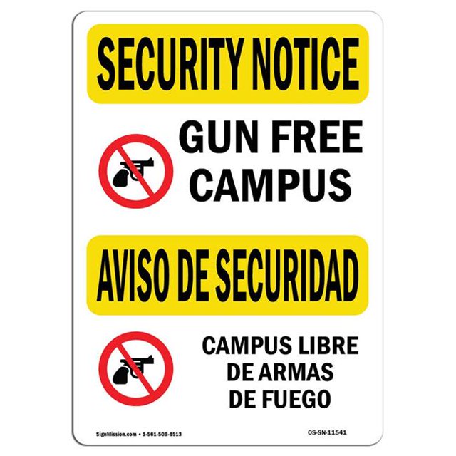 SignMission OS-SN-A-1218-L-11541 12 x 18 in. OSHA Security Notice Sign - Gun Free Campus Bilingual