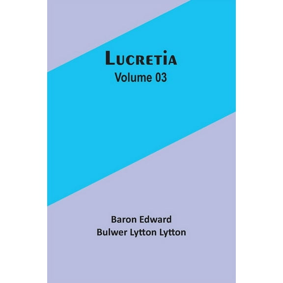 Lucretia Volume 03, (Paperback)