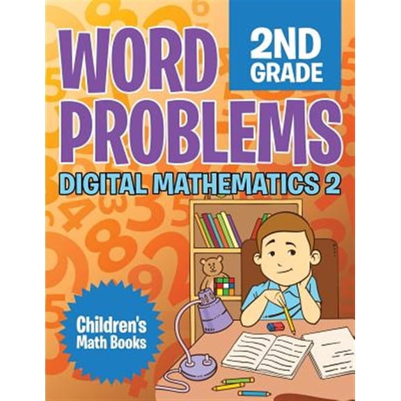 Pre-Owned Word Problems 2nd Grade: Digital Mathematics 2 Children's Math Books, (Paperback)