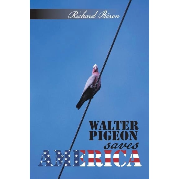 Walter Pigeon Saves America