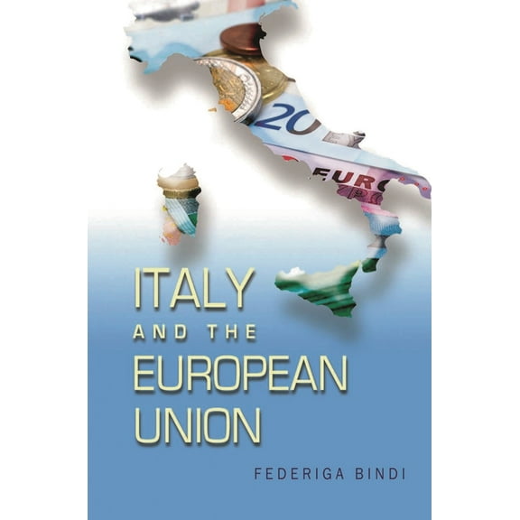 Brookings-Sspa Public Administration Italy and the European Union, (Paperback)