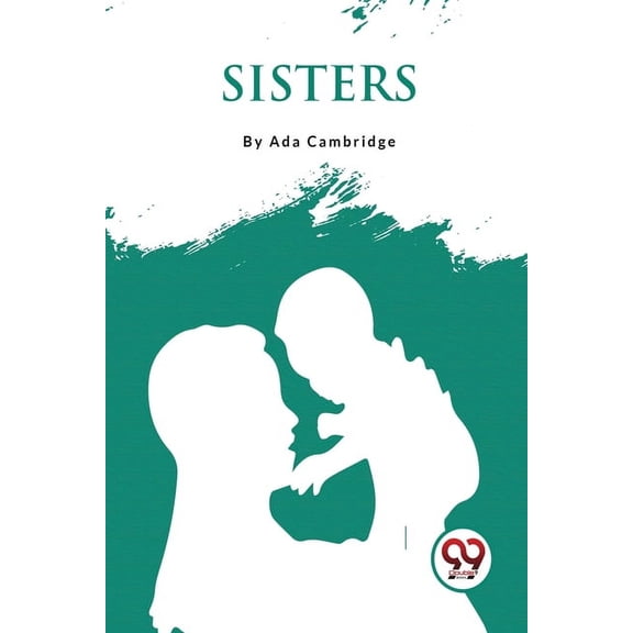 Sisters, (Paperback)